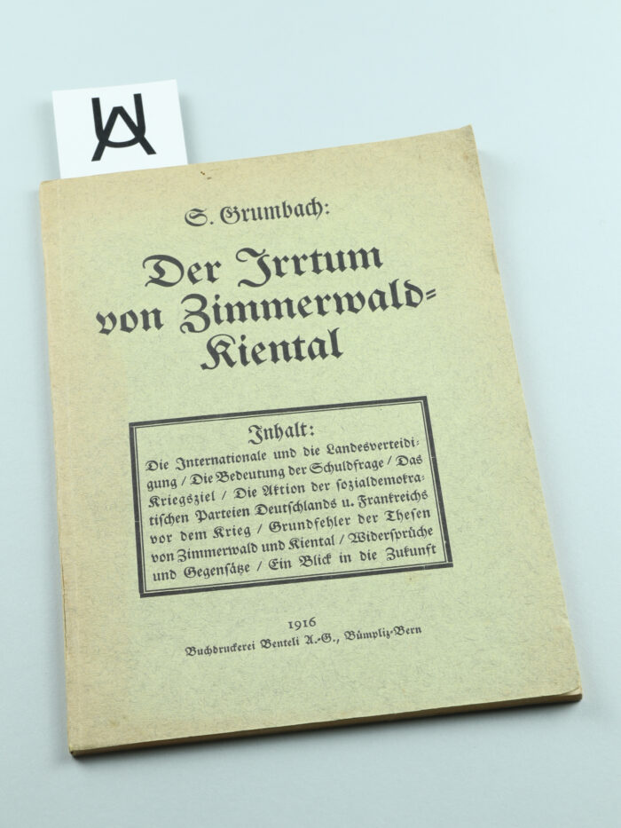 Der Irrtum von Zimmerwald-Kiental