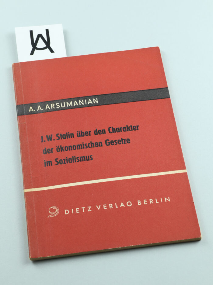 J. W. Stalin über den Charakter der ökonomischen Gesetze im Sozialismus