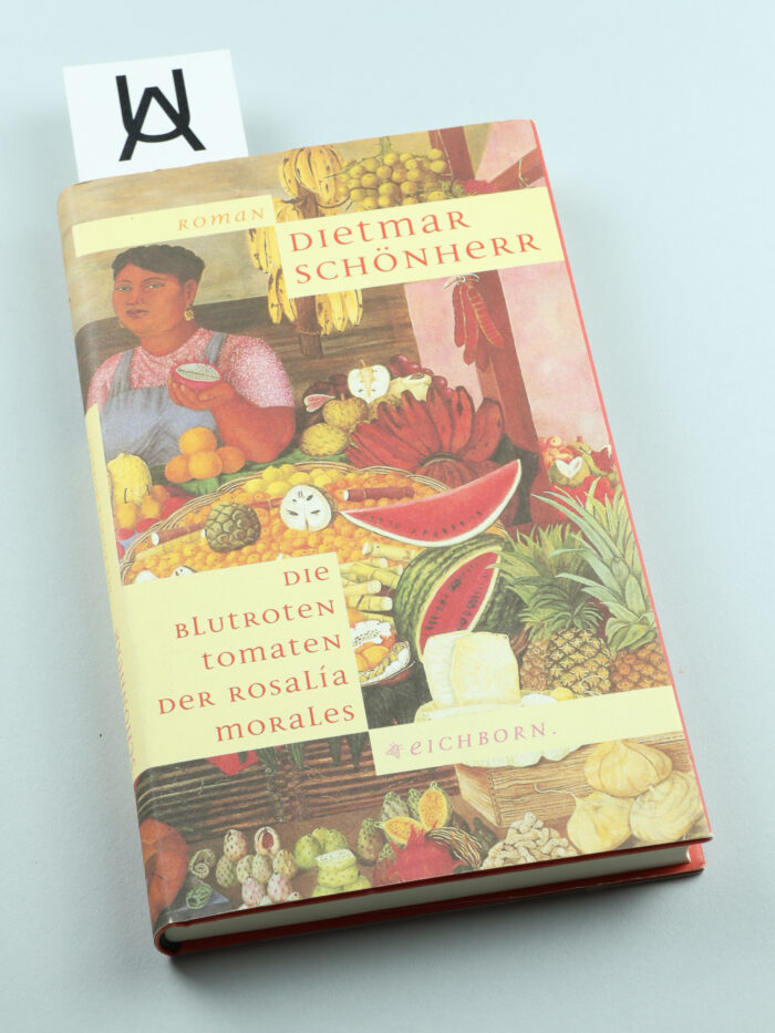 Die blutroten Tomaten der Rosalia Morales