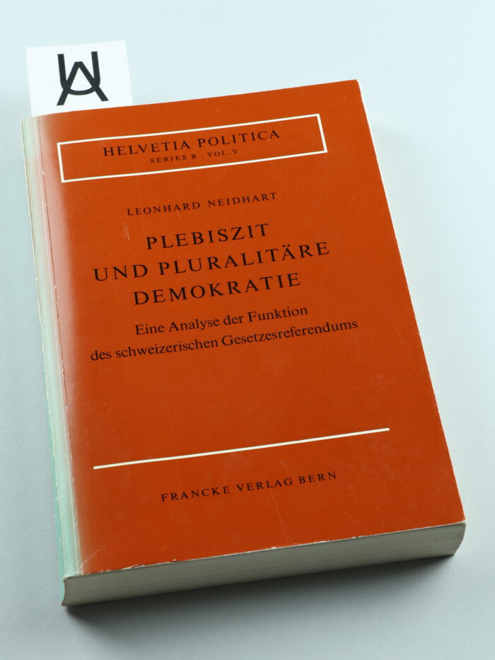 Plebiszit und pluralitäre Demokratie