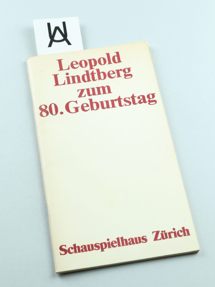 Leopold Lindtberg zum 80. Geburtstag am 1. Juni 1982