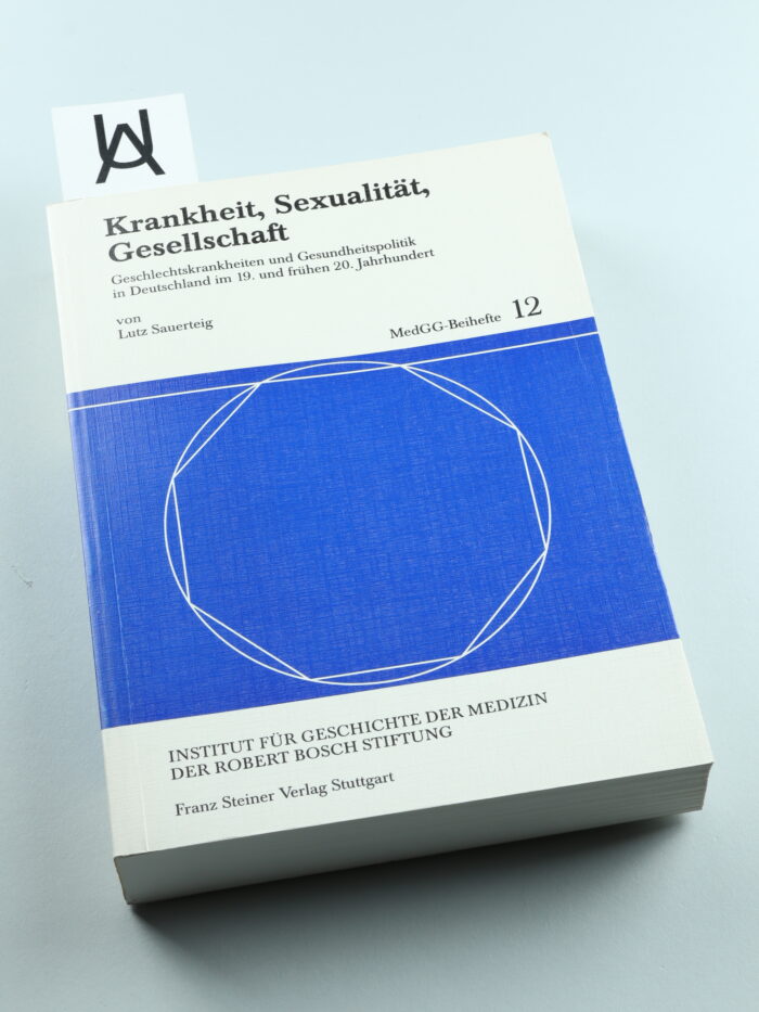 Krankheit, Sexualität, Gesellschaft