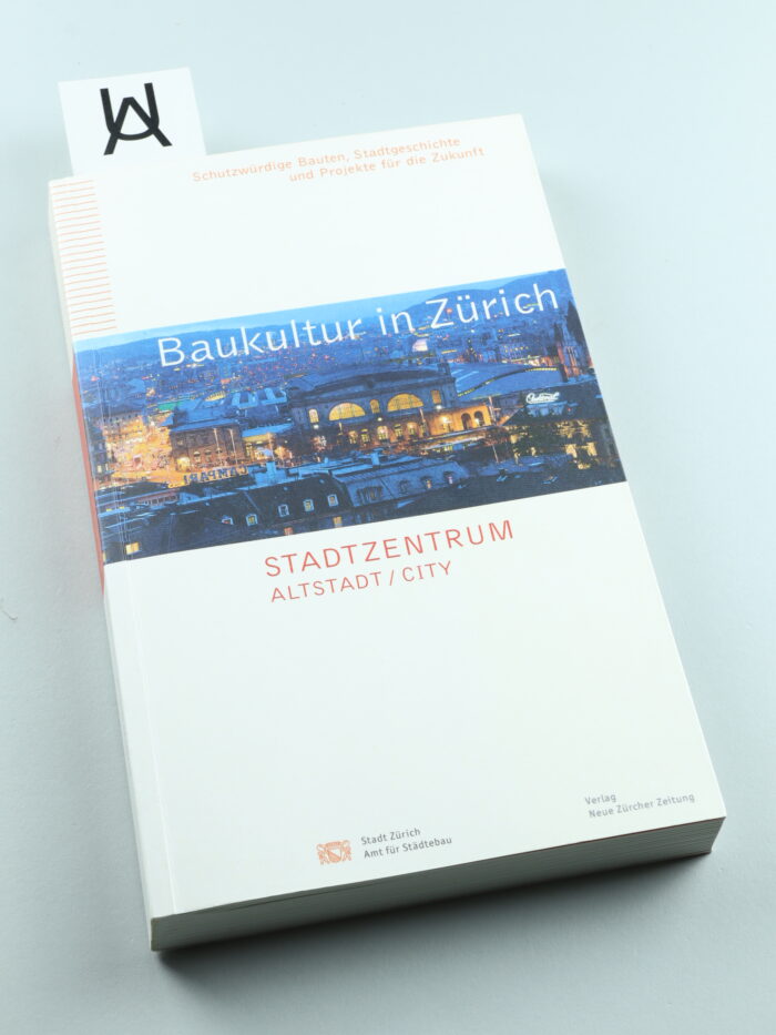 Baukultur in Zürich