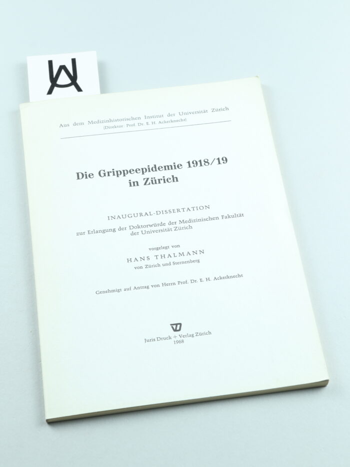 Die Grippeepidemie 1918/[19]19 in Zürich