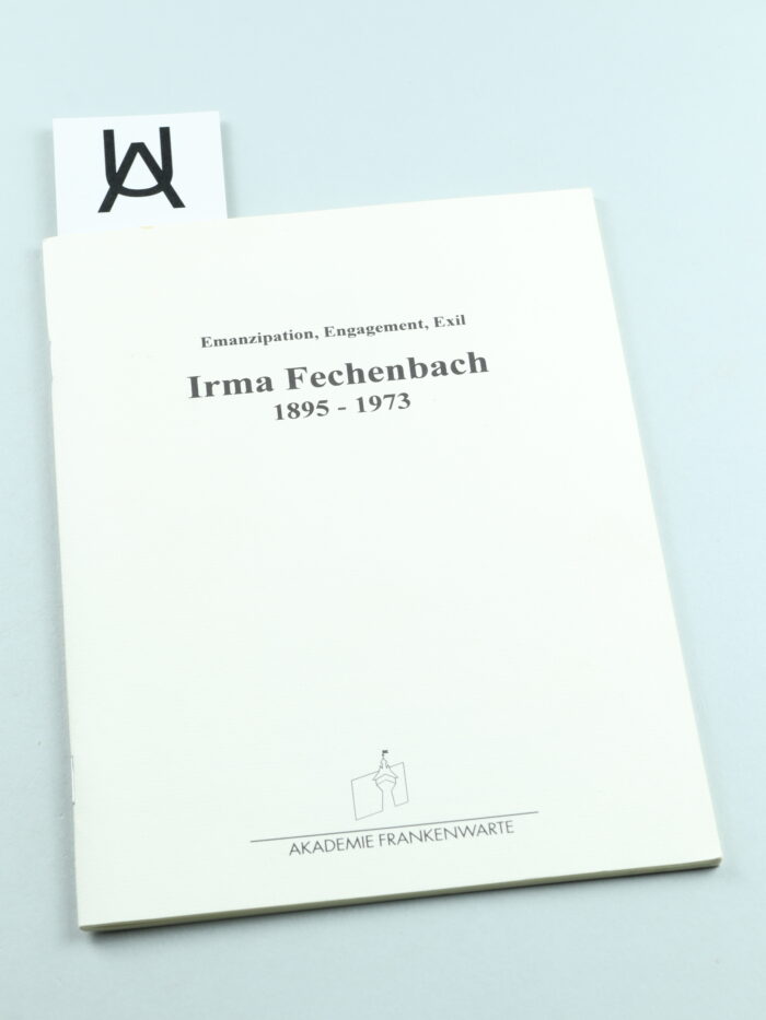 Irma Fechenbach, 1895 - 1973