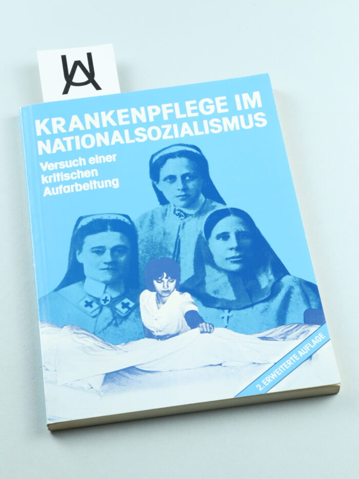 Krankenpflege im Nationalsozialismus