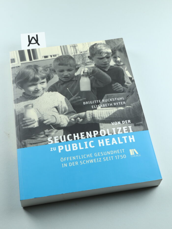 Von der Seuchenpolizei zu Public Health