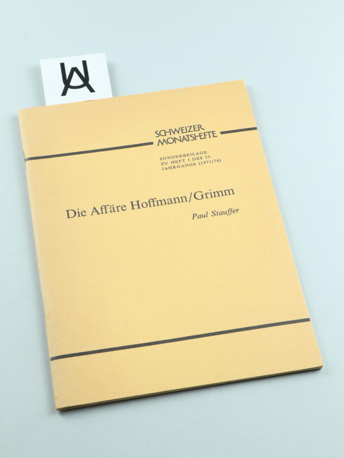 Die Affäre Hoffmann/Grimm