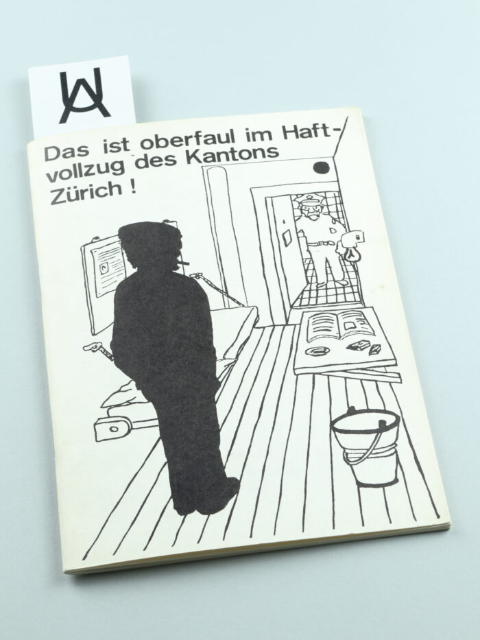 Das ist oberfaul im Haftvollzug des Kantons Zürich