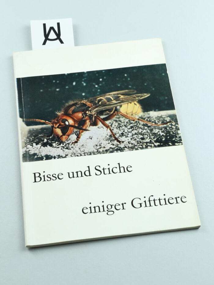 Bisse und Stiche einiger Gifttiere