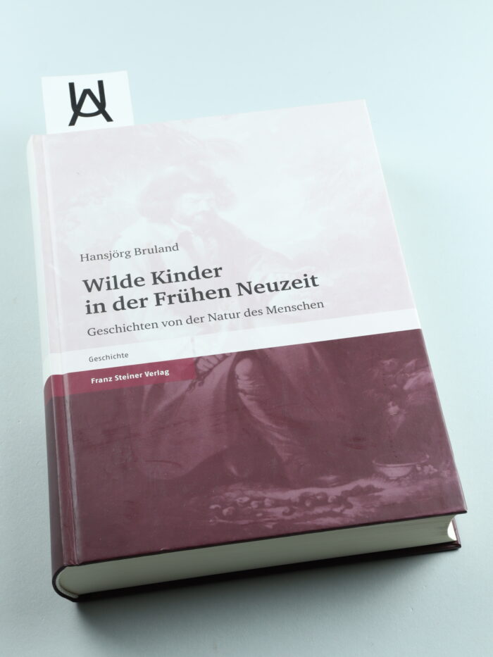 Wilde Kinder in der Frühen Neuzeit