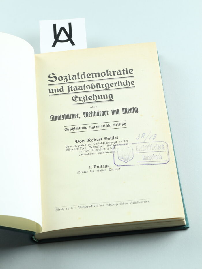 Sozialdemokratie und staatsbürgerliche Erziehung oder Staatsbürger, Weltbürger und Mensch