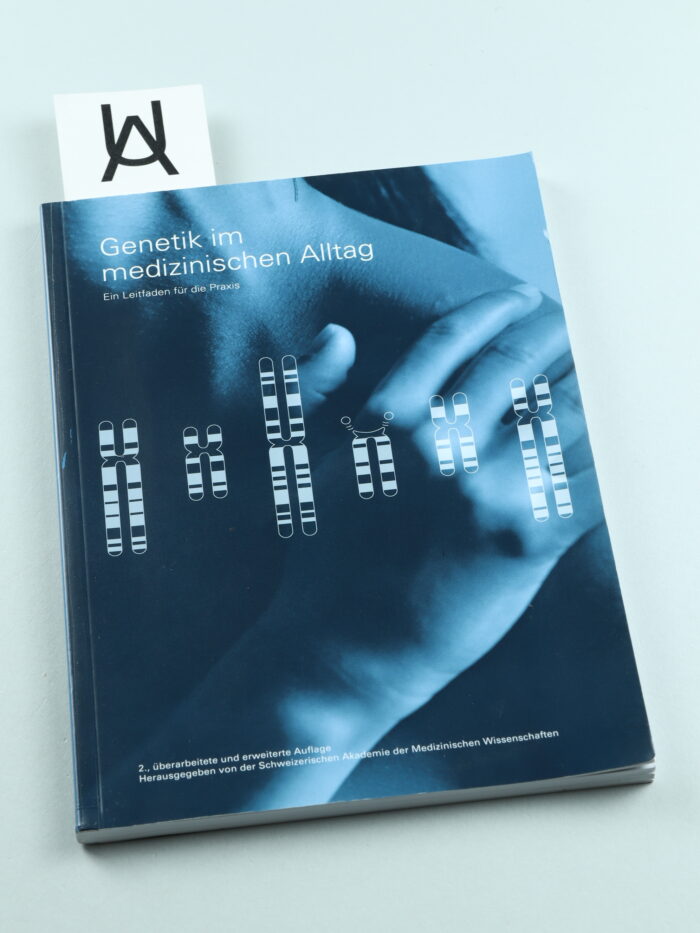 Genetik im medizinischen Alltag