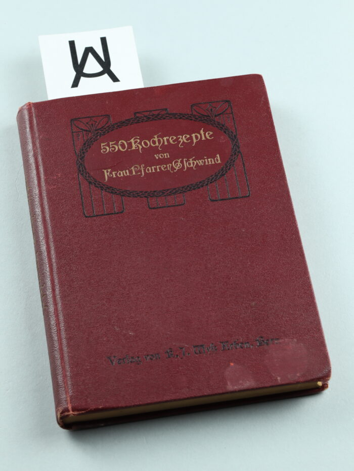 550 Kochrezepte von Frau Pfr. Gschwind