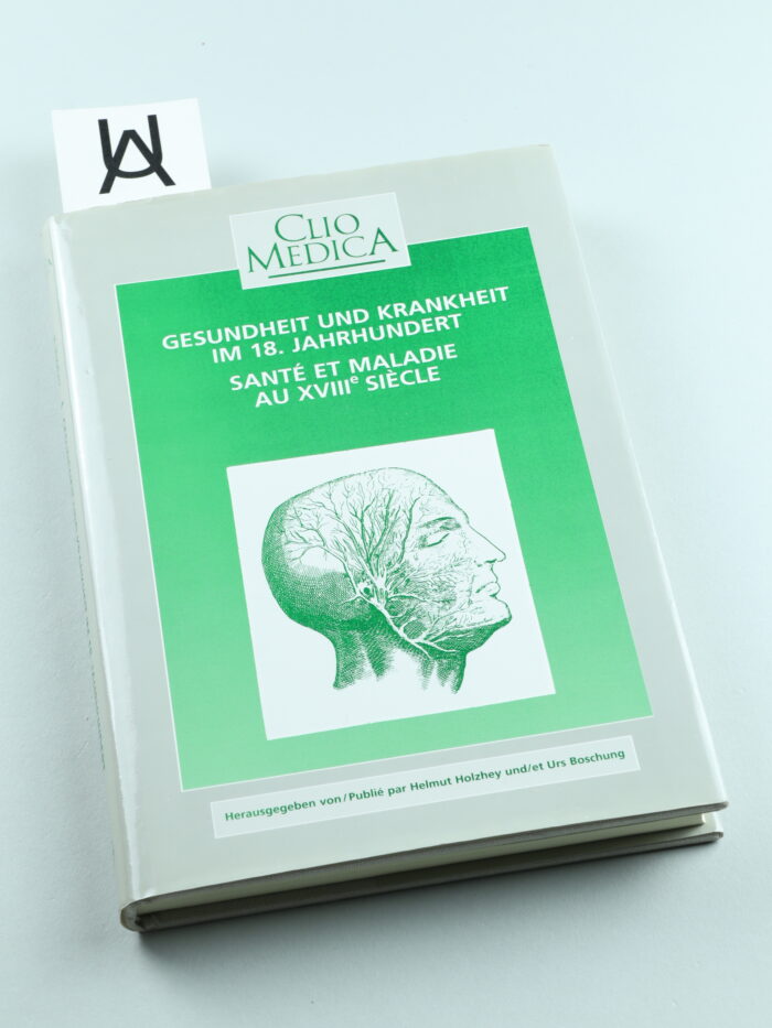 Gesundheit und Krankheit im 18. Jahrhundert