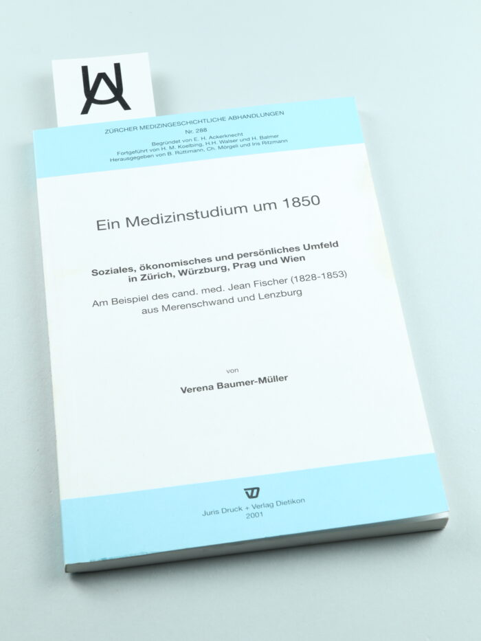 Ein Medizinstudium um 1850