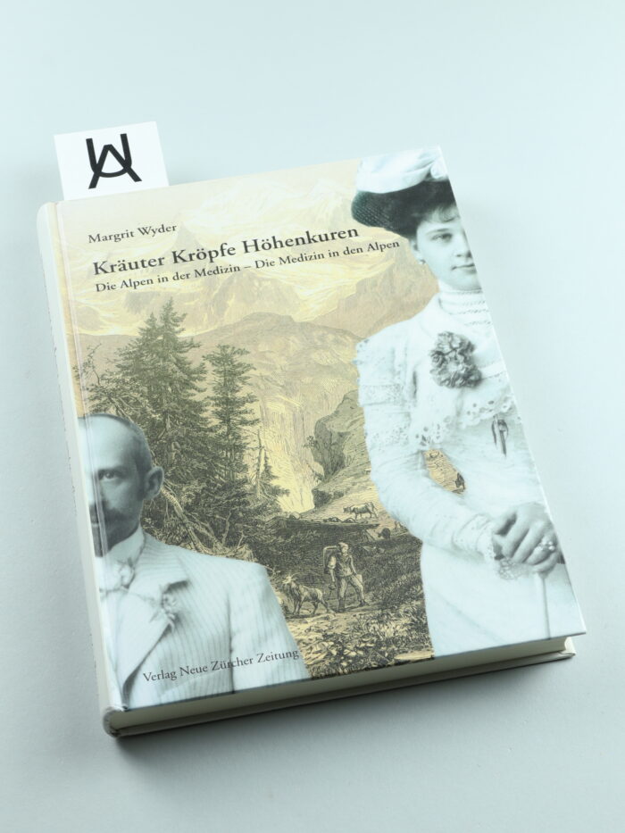 Kräuter, Kröpfe, Höhenkuren