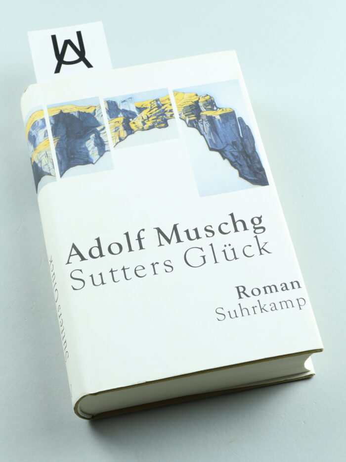 Sutters Glück
