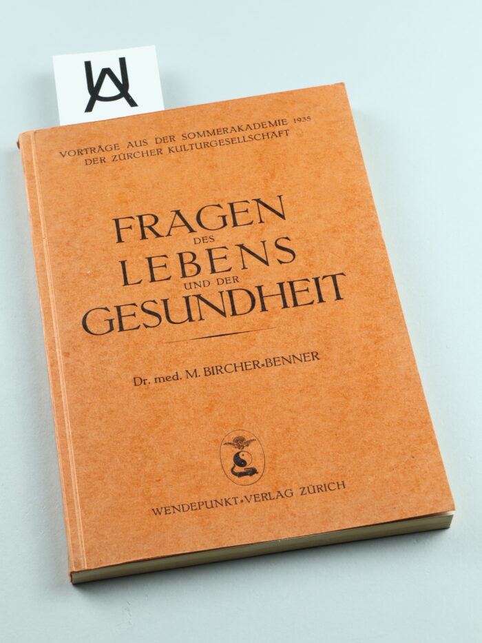 Fragen des Lebens und der Gesundheit