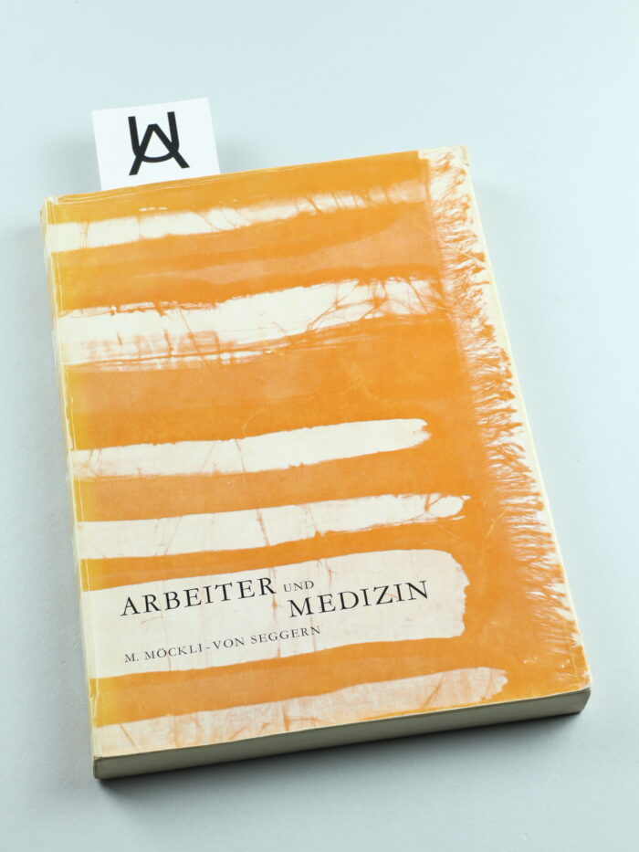 Arbeiter und Medizin