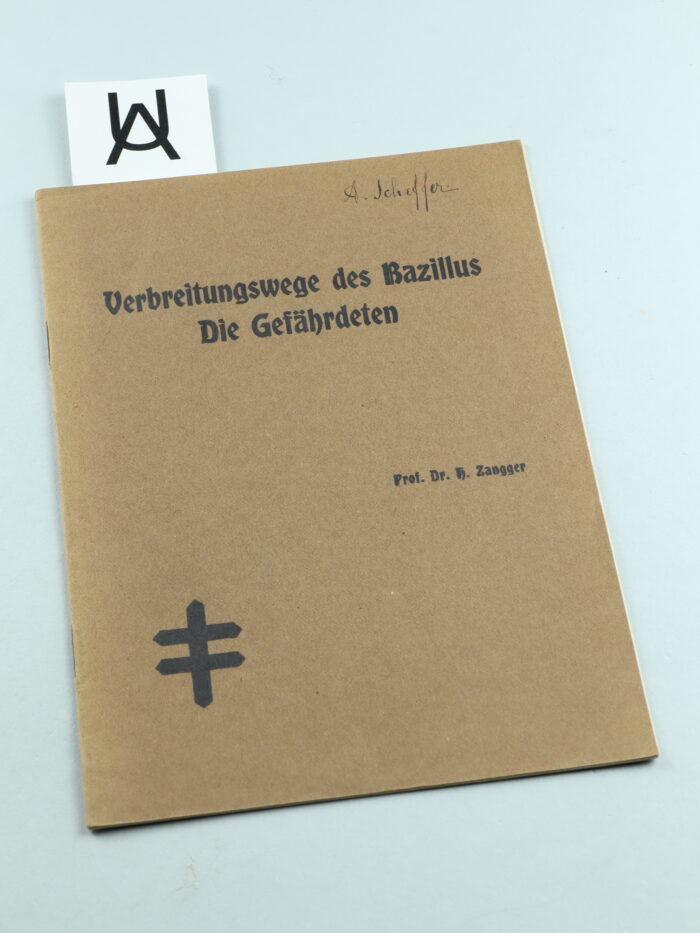 Verbreitungswege des Bazillus. [Und:] Die Gefährdeten