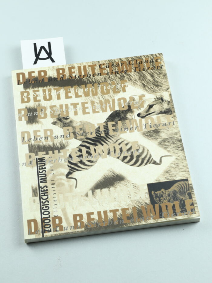 Der Beutelwolf