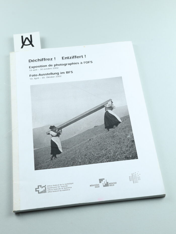Déchiffrez! Exposition de photographies à l'OFS, 19 avril - 30 octobre 2002