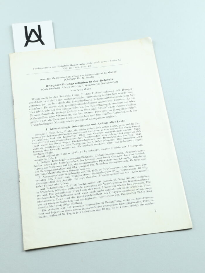 Kriegsernährungsschäden in der Schweiz (Osteomalazie, Ulcus ventriculi, Anämie im Greisenalter)