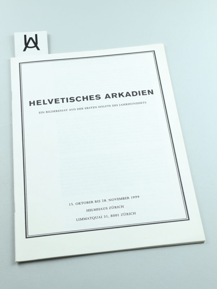 Helvetisches Arkadien