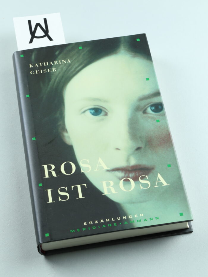 Rosa ist rosa [Rosa?]