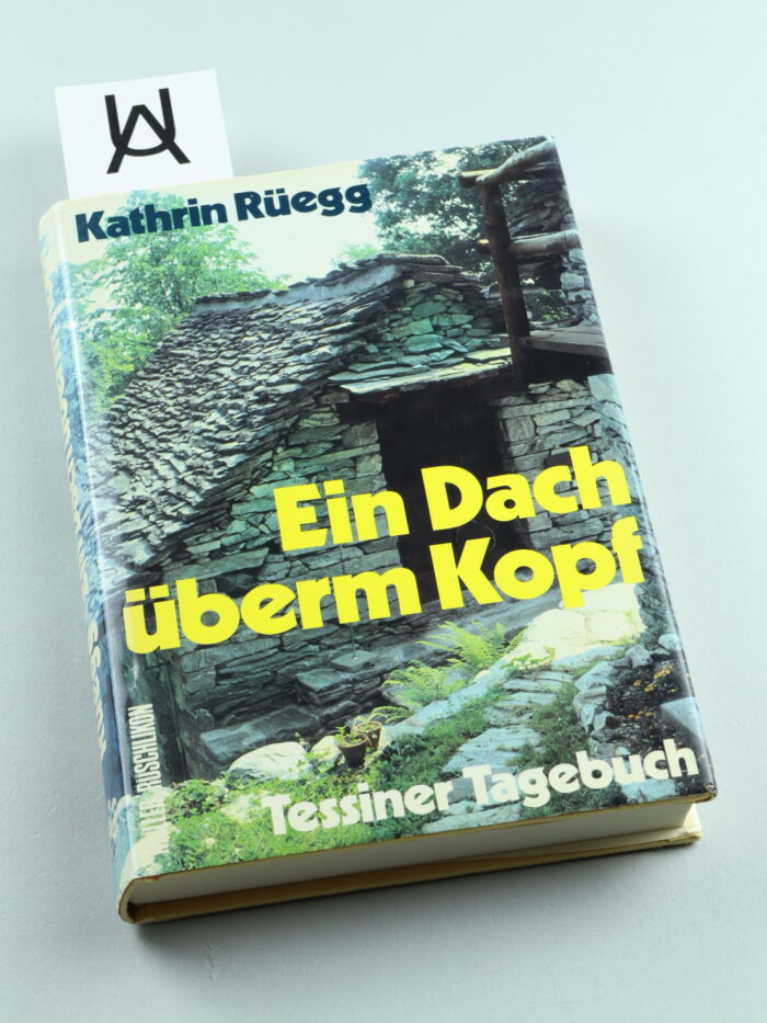 Ein Dach überm Kopf