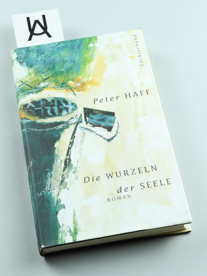 Die Wurzeln der Seele
