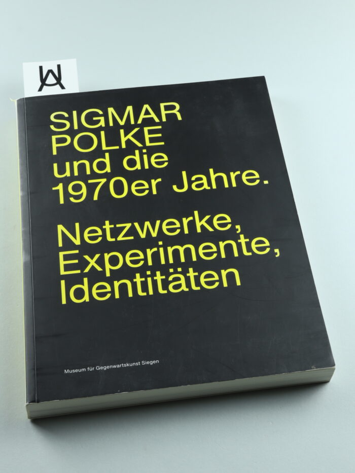 Sigmar Polke und die 1970er Jahre