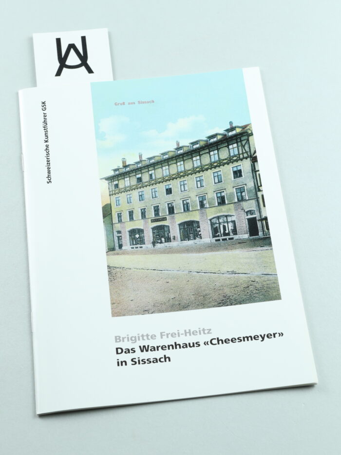 Das Warenhaus «Cheesmeyer» in Sissach