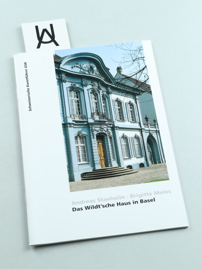 Das Wildt'sche Haus in Basel
