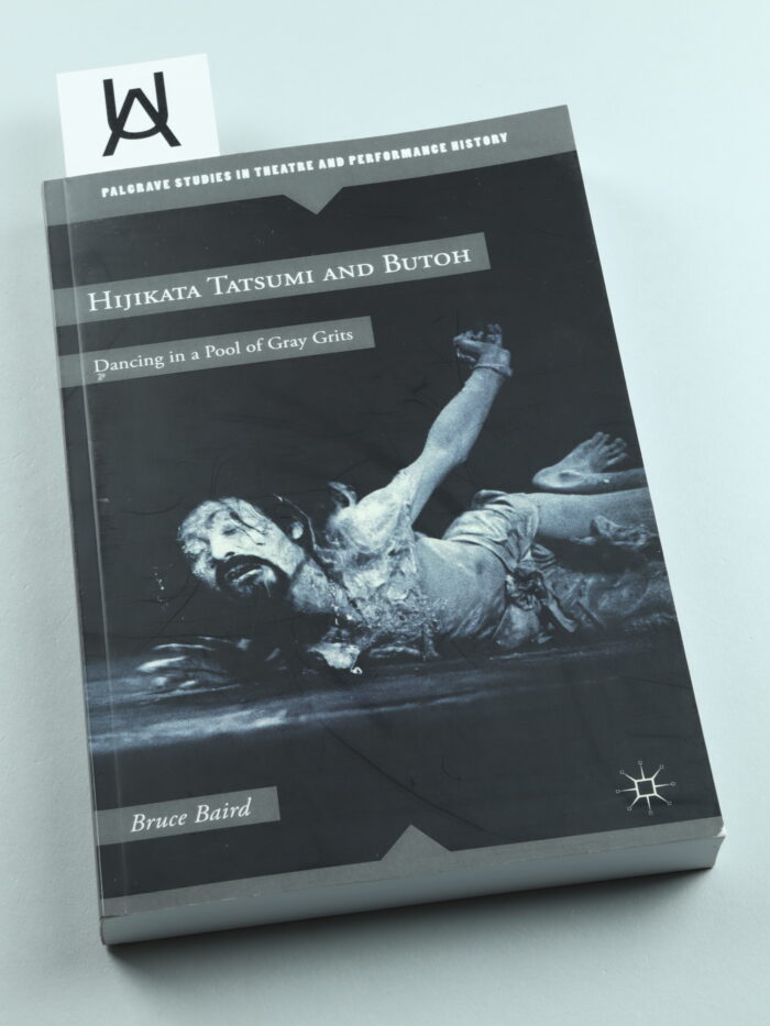 Hijikata Tatsumi and Butoh